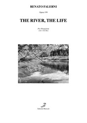 The River, The Life